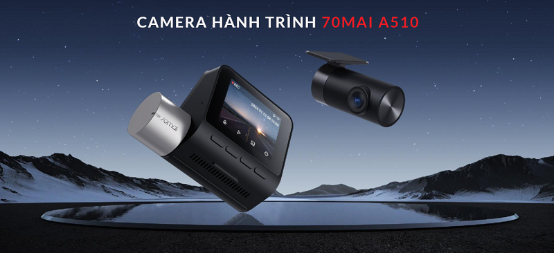 Camera 70mai dash Cam A510 - lựa chọn th...